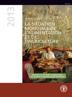 cover image of La situation mondiale de l'alimentation et de l'agriculture 2013